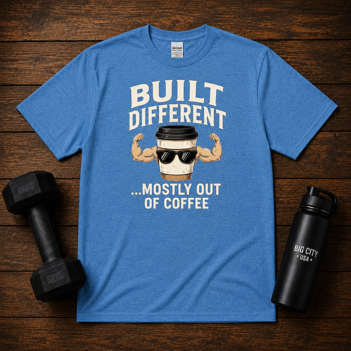 Built Different Mostly Out Of Coffee