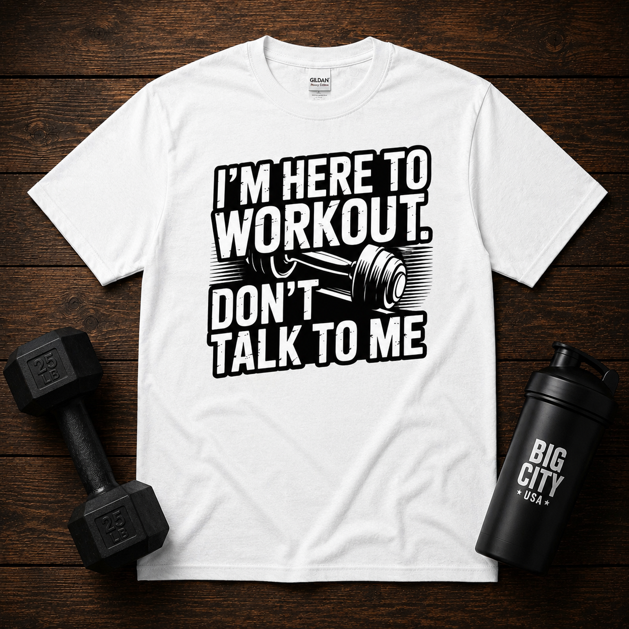 Im Here To Workout Dont Talk To Me