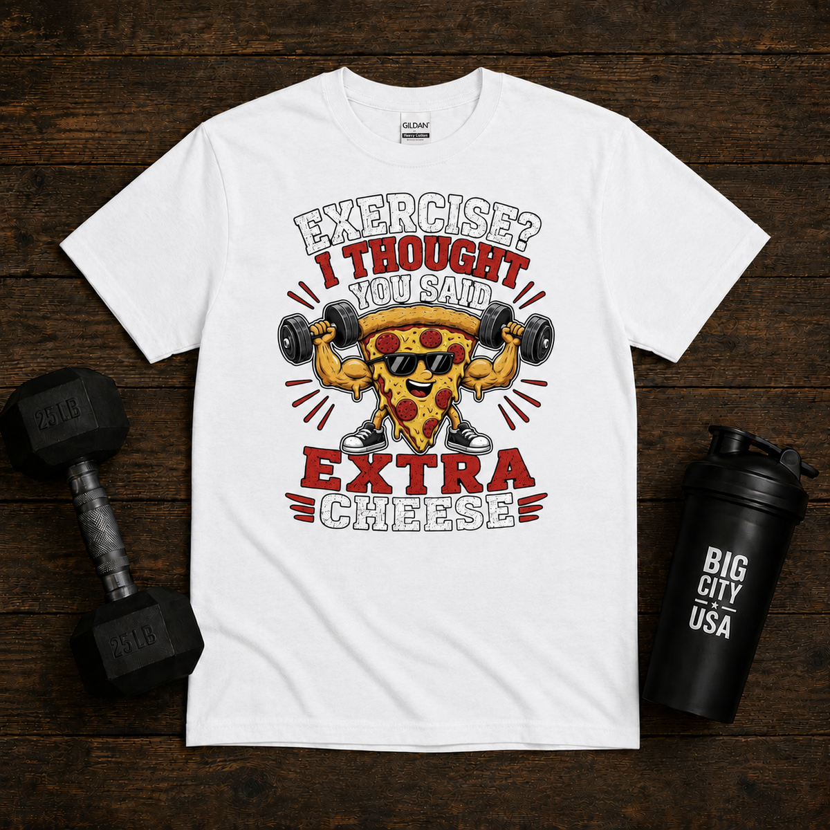 Exercise I Thought You Said Extra Cheese
