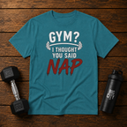 Gym I Thought You Said Nap