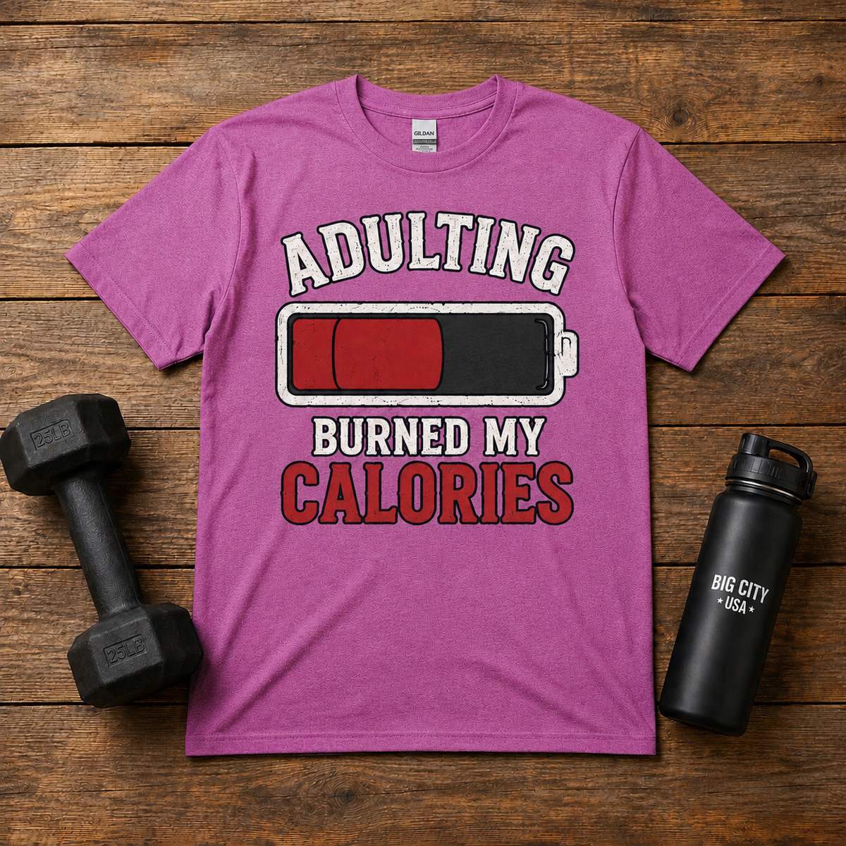 Adulting Burned My Calories