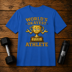 Worlds Okayest Althete