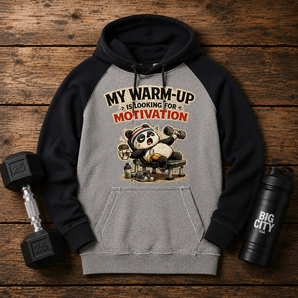 Fitness Sweatshirt Graphic My Warm Up Needs Motivation