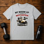 Warm Up Motivation