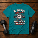 No Excuses Today