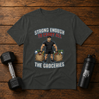 Strong Enough To Carry All The Groceries