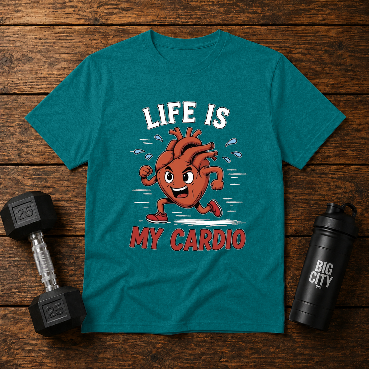 Life Is My Cardio