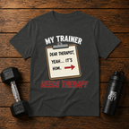My Trainer Needs Therapy