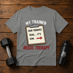 My Trainer Needs Therapy