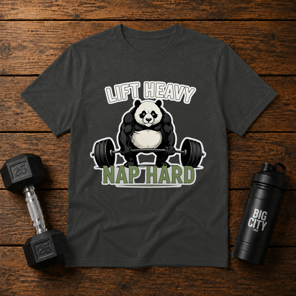 Lift Heavy Nap Hard