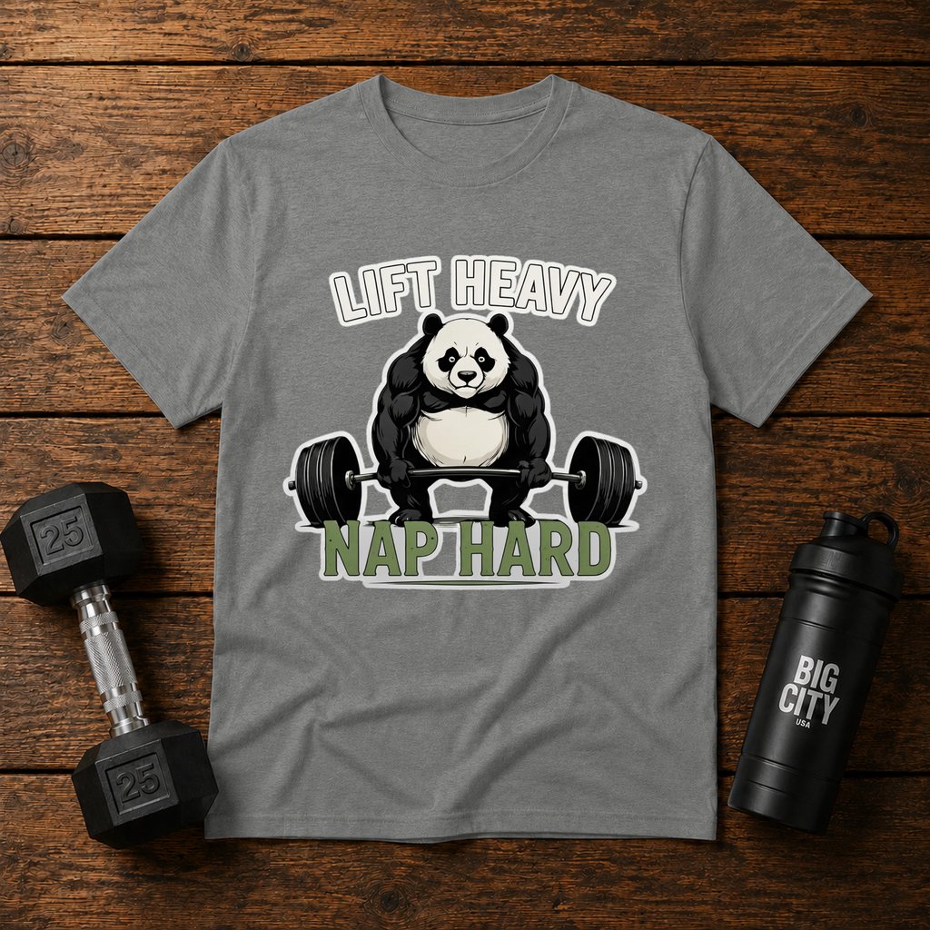 Lift Heavy Nap Hard