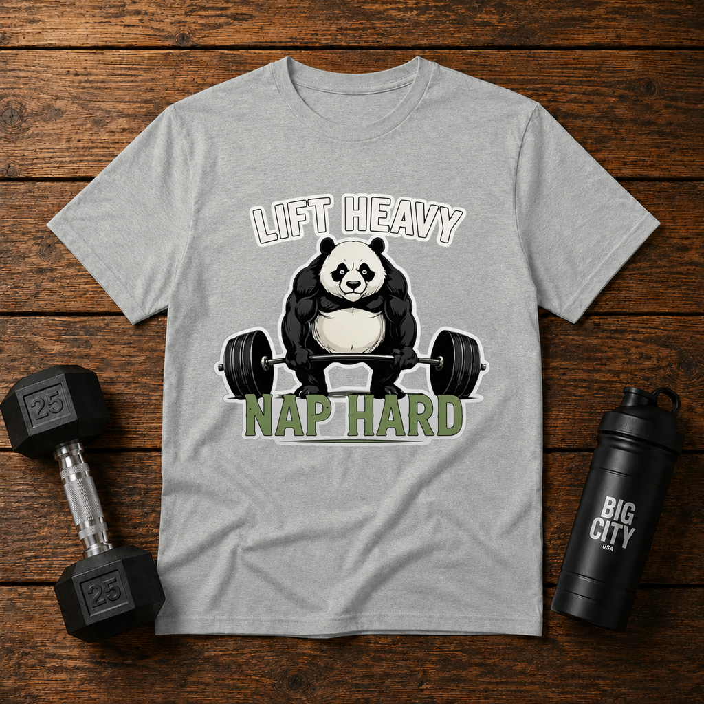 Lift Heavy Nap Hard