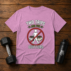 Two Trips Are For Quitters