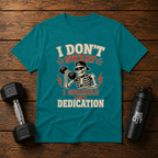 I Dont Sweat I Sparkle From Dedication