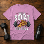 Will Squat For Pizza