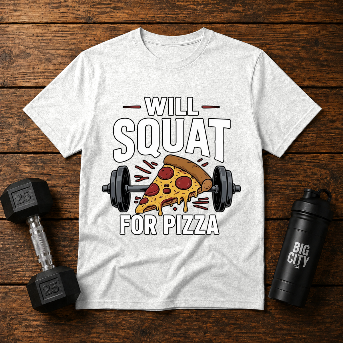 Will Squat For Pizza